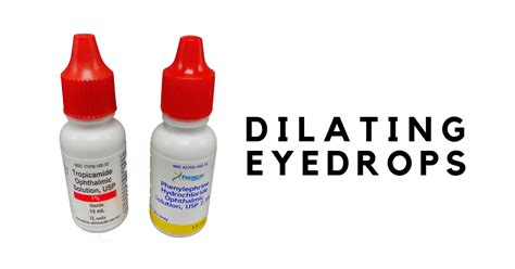 eye drops for eye test|dilating eyes side effects.